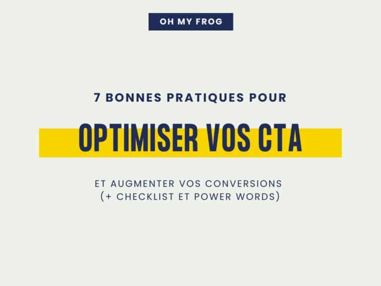 7 bonnes pratiques pour optimiser vos CTA et booster vos conversions